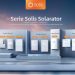 La Serie SOLIS Solarator: La Solución Energética Más Confiable en América Latina para 2025