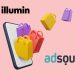 illumin se asocia con Adsquare para ofrecer soluciones avanzadas de Footfall Attribution