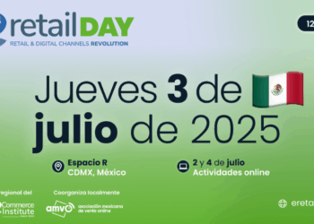 eRetail Day México 2025: El evento de digital commerce para el retail pensado para líderes del ecosistema