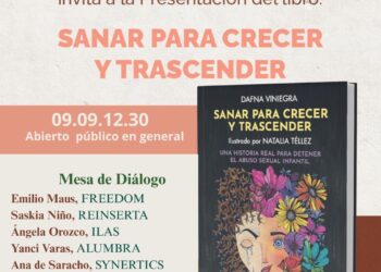 Ilas te invita  a la Presentación  del libro “Sanar para Crecer y Trascender” para romper el silencio sobre el abuso sexual infantil