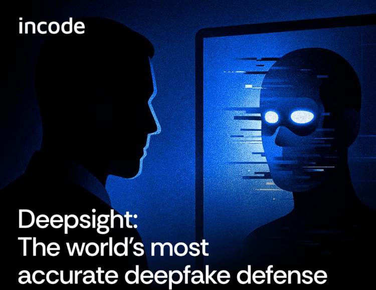 Incode lanza Deepsight, la defensa contra deepfakes más precisa del mundo