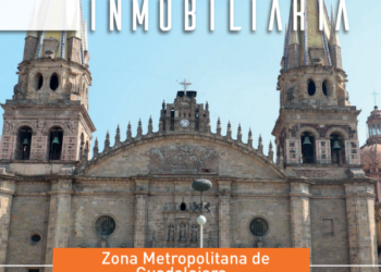 Guadalajara se consolida como el corazón para inversión en el occidente de México: Tasvalúo