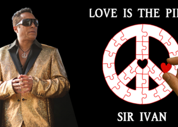 Sir Ivan lanza “Love Is The Piece”
