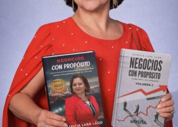Patricia Lara Ladd llega a México para presentar “Negocios con propósito – Volumen 2”